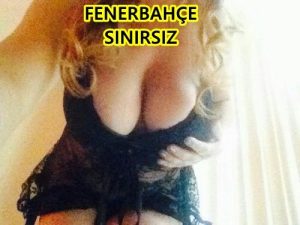 Kızıltoprak Fenerbahçe Escort sınır tanımayan Aylin